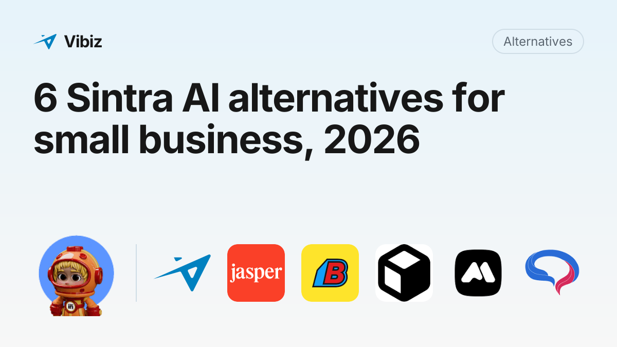 6 alternativas a Sintra AI para pequeños negocios, 2026 | Vibiz